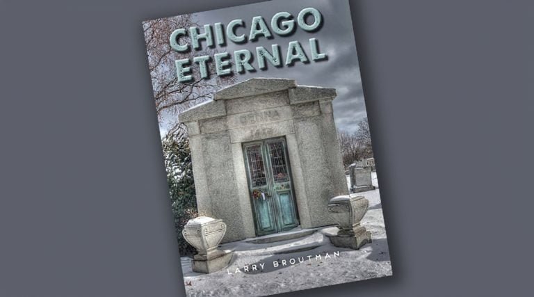 One Question with Larry Broutman, photographer and author of “Chicago Eternal”