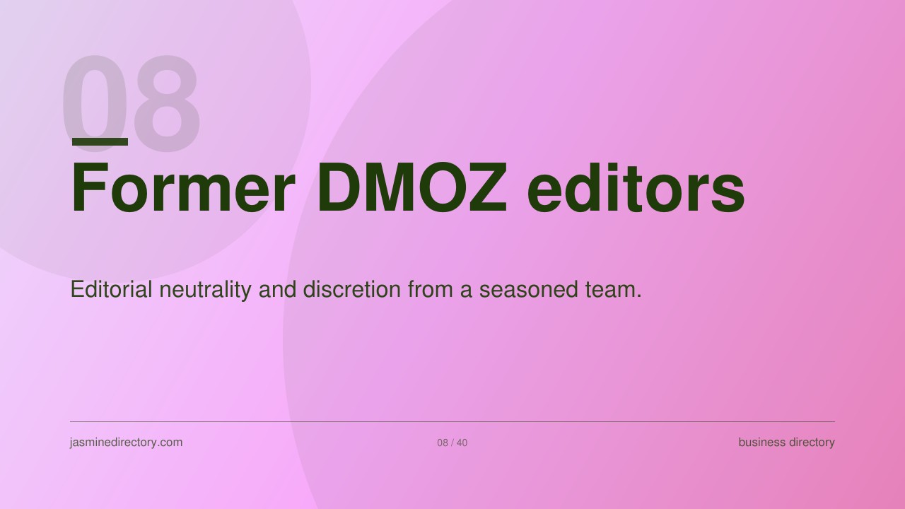 Presentation slide featuring large text reading 'Former DMOZ editors' on a pink gradient background, illustrating the importance of editorial expertise in quality business directories.