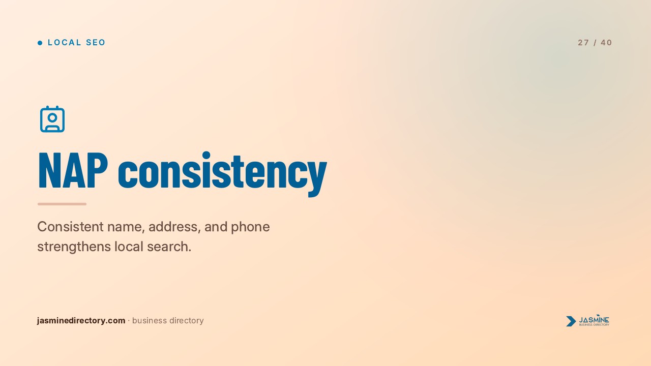 Presentation slide showing NAP consistency heading with calendar and person icons on beige background, illustrating local SEO principles for Jasmine Directory business profiles.